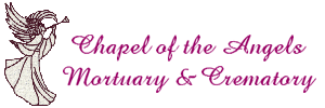Chapel of the Angels Mortuary and Crematory