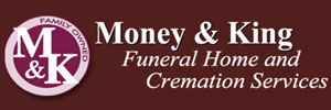 Money and King Funeral Home and Cremation Services