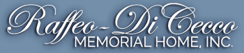 Raffeo - DiCecco Memorial Home, Inc.