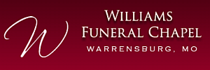 Williams Funeral Chapel - Warrensburg