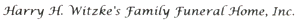 Harry H. Witzke's Family Funeral Home Inc.