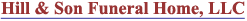Hill & Son Funeral Home LLC - Appleton City