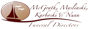 McGrath, Myslinski, Kowalczyk & Nunn Funeral Directors - Utica