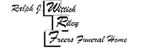 Ralph J. Wittich-Riley-Freers Funeral Home