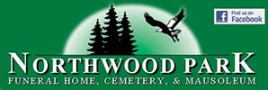 Northwood Park Funeral Home, Cemetery & Mausoleum