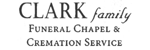 Clark Family Funeral Chapel & Cremation Service