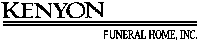 Kenyon Funeral Home, Inc. - Elkland