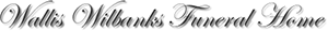 Wallis-Wilbanks Funeral Home