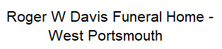 Roger W Davis Funeral Home - West Portsmouth